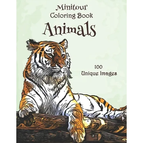 Minitour Coloring Book, Animals: 100 Unique Images - Paperback