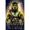 Orc's Craving: An Orc Fantasy Romance - Paperback