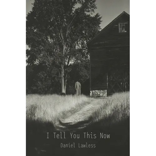 I Tell You This Now - Paperback
