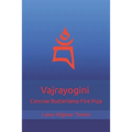Vajrayogini Concise Butterlamp Fire Puja - Paperback