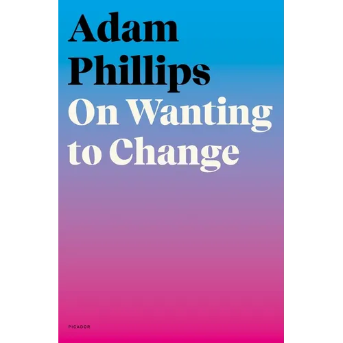 On Wanting to Change - Paperback