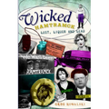 Wicked Hamtramck: Lust, Liquor and Lead - Paperback