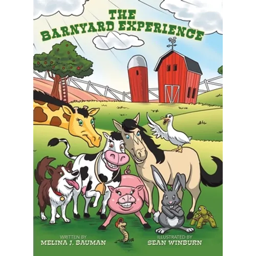 The Barnyard Experience - Hardcover