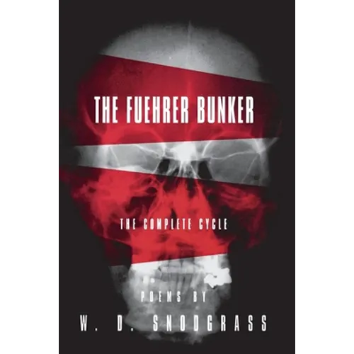 The Fuehrer Bunker: The Complete Cycle - Paperback