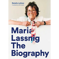 Maria Lassnig: The Biography - Paperback