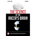 The Science of the Racer's Brain - Paperback