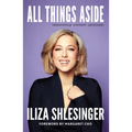 All Things Aside: Absolutely Correct Opinions - Hardcover