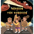 Dragon In The Dungeon - Hardcover