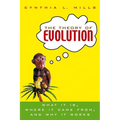 The Theory of Evolution: What It Is, Where It Came From, and Why It Works - Paperback