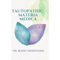 Tautopathic Materia Medica - Hardcover