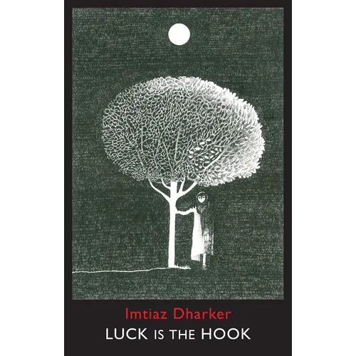 Luck Is the Hook - Paperback