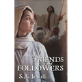 Of Friends and Followers - Paperback