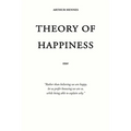 Theory of Happiness - Paperback