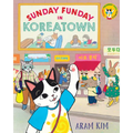 Sunday Funday in Koreatown - Hardcover