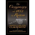The Campaign of 1812 in Russia - Paperback