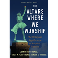 The Altars Where We Worship - Paperback