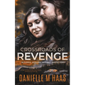 Crossroads of Revenge - Paperback