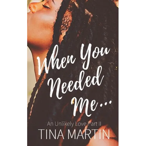 When You Needed Me - Paperback