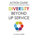 Action Guide: Diversity Beyond Lip Service - Paperback