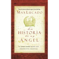 La Historia de Un Ángel - Paperback