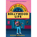 My So-Called Bollywood Life - Hardcover