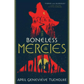 Boneless Mercies - Paperback