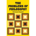 The Problems of Philosophy - Hardcover