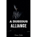 A Dubious Alliance - Paperback