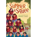 Summer at Squee - Hardcover