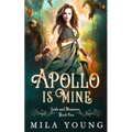 Apollo Is Mine: Paranormal Romance - Paperback