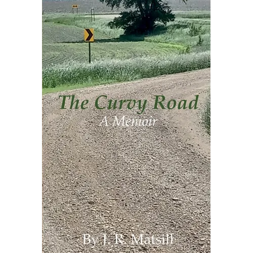 The Curvy Road: A Memoir - Paperback
