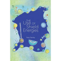 The Use of Shield Energies - Paperback