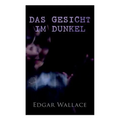 Das Gesicht im Dunkel - Paperback