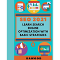 Seo 2021: Learn search engine optimization with basic strategies - Paperback