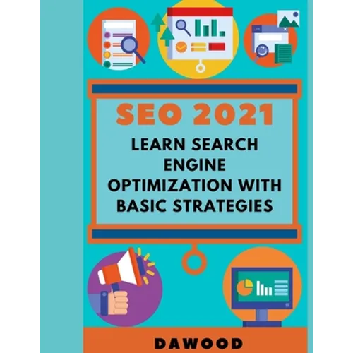 Seo 2021: Learn search engine optimization with basic strategies - Paperback