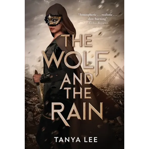 The Wolf and the Rain - Paperback