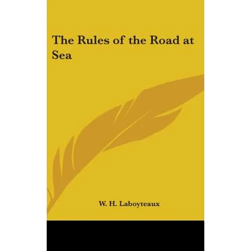 The Rules of the Road at Sea