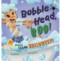 Bubble Head, Boo!: Happy Clean Halloween! - Hardcover