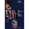 Black Macho and the Myth of the Superwoman - Paperback
