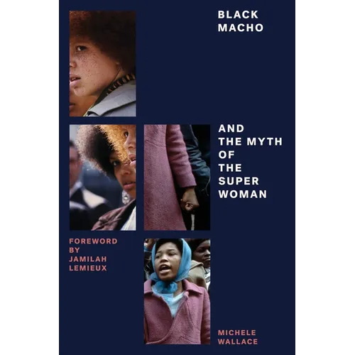 Black Macho and the Myth of the Superwoman - Paperback