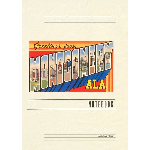 Vintage Lined Notebook Greetings from Montgomery - Paperback