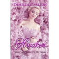 Awaken: Sleeping Beauty Retold - Paperback