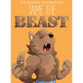 Tame the Beast - Hardcover