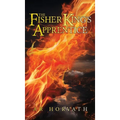 The Fisher King's Apprentice - Hardcover