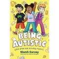 Being Autistic (and What That Actually Means) - Paperback