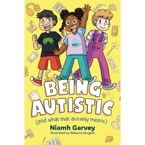 Being Autistic (and What That Actually Means) - Paperback