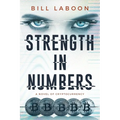 Strength in Numbers: A Novel of Cryptocurrency - Paperback
