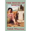 The House of Mirth - Paperback
