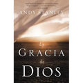 La Gracia de Dios = The Grace of God = The Grace of God = The Grace of God - Paperback