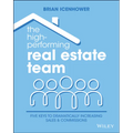 The High-Performing Real Estate Team - Paperback